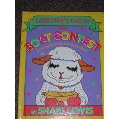 The Boat Contest: Featuring Aesop's the Lion and the Mouse (Lamb Chop's Fables)