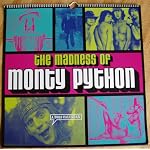 Madness of Monty Python 2003 Calendar book cover