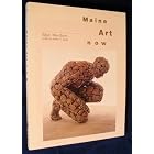 Click here to buy Maine Art Now by  Edgar Allen Beem.