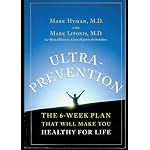 Ultra-prevention the 6-week Plan That Will Make You Healthy for Life book cover