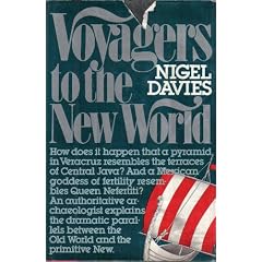 Voyagers to the New World / Nigel Davies.