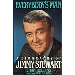 Everybody's Man: A Biography of Jimmy Stewart book cover