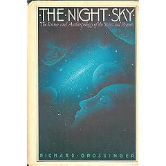 The Night Sky : The Science and Anthropology of the Stars and Planets