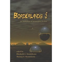 Borderlands 5: An Anthology of Imaginative Fiction