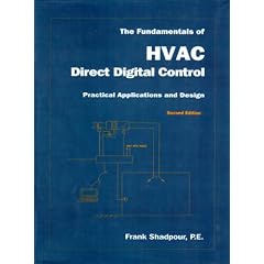 The Fundamentals of HVAC Direct Digital Control, Practical Applications and Design