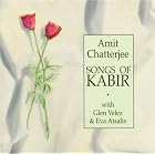 Songs of Kabir by Glen Velez and Amit Chatterjee