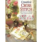 Creative Cross Stitch: 100 Perfect Home and Family Gifts by Kate Yates