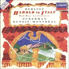 Berlioz: Harold en Italie (Harold in Italy), Op. 16; Rob Roy Overture; Le Corsaire (The Corsair) Overture, Op. 21