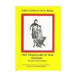 Pedro Calderon De LA Barca: The Physician of His Honour (Hispanic Classics) book cover