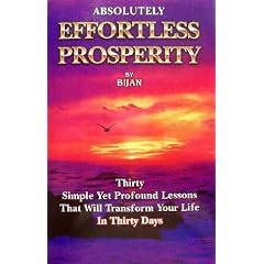 Absolutely Effortless Prosperity - Book I