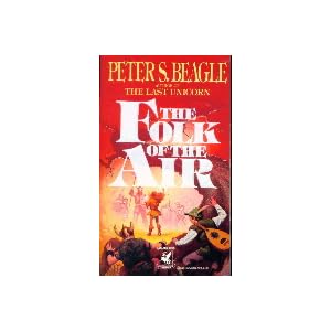 The Folk of the Air by Peter S. Beagle