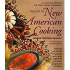 The Art of New American Cooking (De Gustibus Presents the Great Cooks' Cookbooks) by  Arlene Feltman-Sailhac and Tom Eckerle