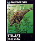 Steller's Sea Cow (Gone Forever Series) by Gabriel Horn