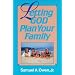 Letting God Plan Your Family