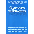 O2xygen Therapies: A New Way of Approaching Disease by Ed McCabe and Betsy Bullard