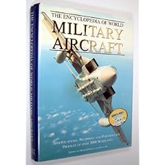 The Encyclopedia of World Military Aircraft