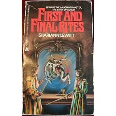 First And Final Rites