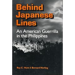 Behind Japanese Lines: An American Guerrilla in the Philippines