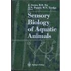 Sensory Biology of Aquatic Animals by  Jelle Atema, Richard R. Fay, Arthur N. Popper, and W. Tavolga