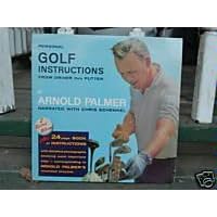 Personal Golf Instructions from Driver to Putter by Arnold Palmer