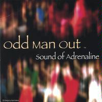 Sound of Adrenaline by Odd Man Out