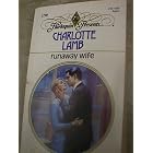 Runaway Wife (Harlequin Presents) by Charlotte Lamb