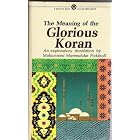 Click here to buy The Meaning of The Glorious Koran by  Mohammed Marmaduke .