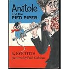 Anatole and the Pied Piper by  Eve Titus and Paul Galdone
