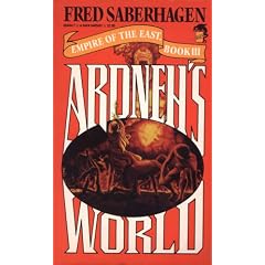 Ardneh's World (Empire of the East, Vol 3)