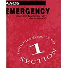 Emergency Care and Transport Section 1: Instructor's Resource Kit by  Aaos Committee on Professional Liability