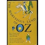 The marvelous land of Oz;: Being an account of the further adventures of the Scarecrow and Tin Woodman ... A sequel to the Wizard of Oz, book cover