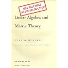 Click here to buy Linear Algebra and Matrix Theory by  Evar D. Nering.