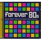 Click here to buy Forever '80s by  Various, Glass Tiger, Duran Duran, Spandau Ballet, The Human League, Corey Hart, David Bowie, and Culture Club, The Go-Go's .