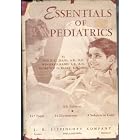 Essentials of Pediatrics (Hardcover - 1946) by Philip C. Jeans, Winifred Rand, and Florence G. Blake