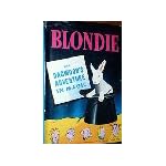 Blondie and Dagwood's Adventure in Magic (the Original Story about the Bumstead Family of The Famous Newspaper Comics, Radio Series, and Motion Pictures Blondie book cover