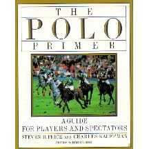 The Polo Primer: A Guide for Players and Spectators
