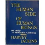 The human side of human beings: The theory of re-evaluation counseling