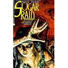 Sugar Rain by Paul Park