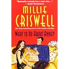 What to Do About Annie? by Millie Criswell