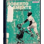 Roberto Clemente and the world series upset (Sports close-up books) book cover