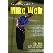 On Course with Mike Weir: Insights and Instruction from a Left-Hander on the PGA Tour