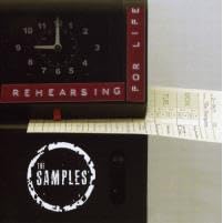 Rehearsing for Life by  The Samples 