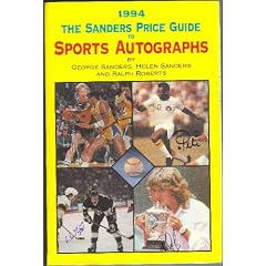 The Sander's Price Guide to Sports Autographs, 1994 (Sanders Price Guide to Sports Autographs)