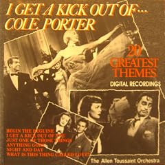 I Get a Kick Out of...Cole Porter