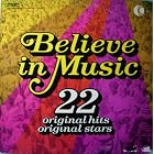 Click here to buy Believe in Music - 22 Original Hits Original Stars by  Eric Clapton, Cher, Donny Osmond, Raspberries, and Hollies .