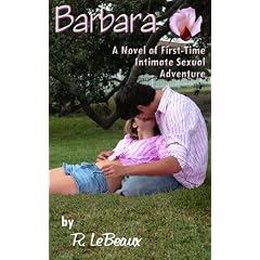 Barbara: A Novel of First-Time Intimate Sexual Adventure