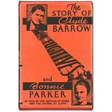 Fugitives;: The true story of Clyde Barrow and Bonnie Parker,