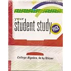 Click here to buy College Algebra Student Study Pack- STANDALONE by  BLITZER.