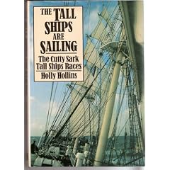 Tall Ships Are Sailing: The Cutty Sark Tall Ships Races