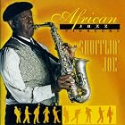 Shufflin' Joe by African Jazz Pioneers
